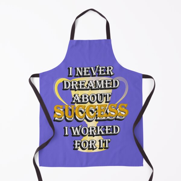 Item preview, I Never Dreamed About Success – I Worked for It | Motivational Quote designed and sold by ArtsyExplorer.