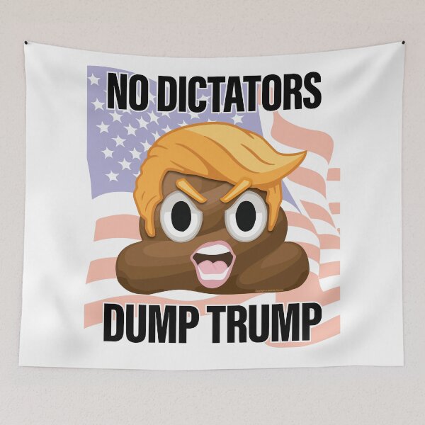 Item preview, No Dictators, Dump Trump designed and sold by travelwitheric.