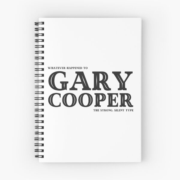 Item preview, Whatever Happened to Gary Cooper designed and sold by UNK-Fatigues.