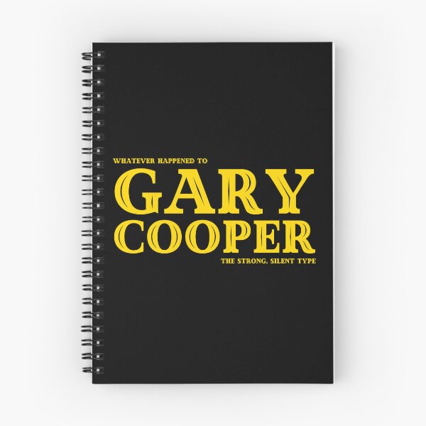Item preview, Whatever Happened to Gary Cooper designed and sold by UNK-Fatigues.