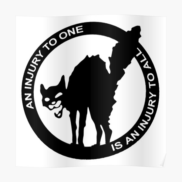 AN Injury To One Is An Injury To All - Anarcho-Syndicalist Logo Poster