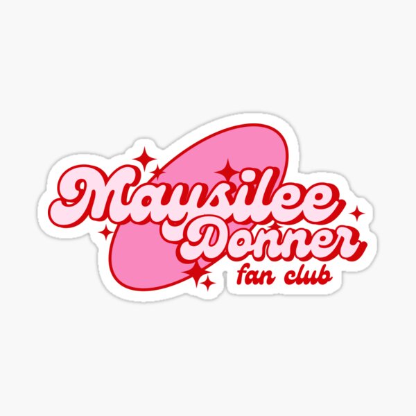 Artikel-Vorschau von Maysilee Donner Fanclub, designt und verkauft von ThiccAndSik.