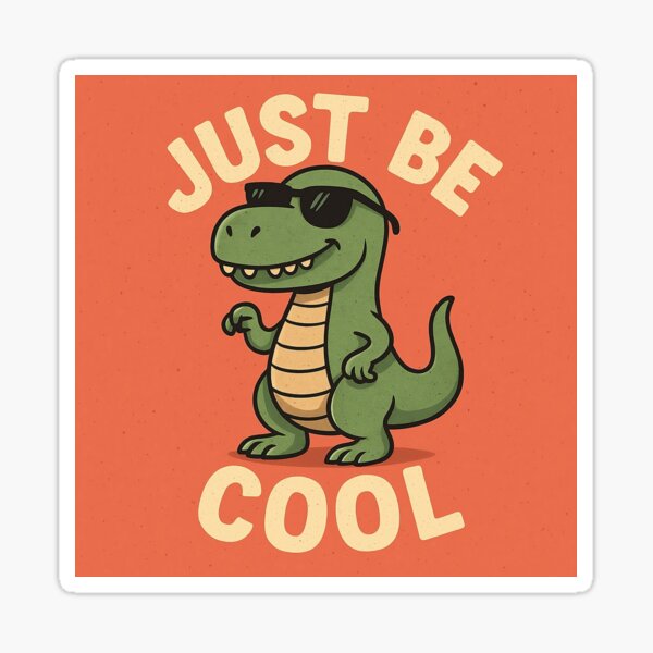 Artikel-Vorschau von Dino Cool - Sei einfach cool, designt und verkauft von DreamPixelArt.