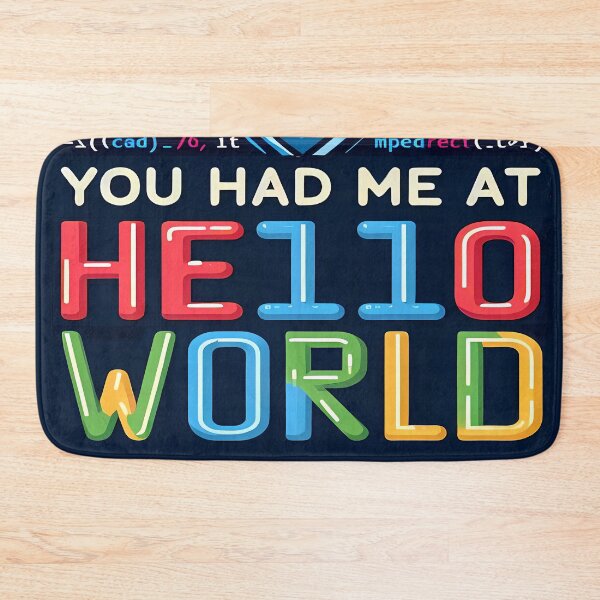 Item preview, You had me at HELLO WORLD, typography designed and sold by maxmaj.