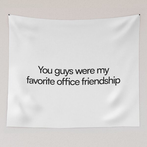Item preview, you guys were my favorite office friendship - petey milchick mark s designed and sold by PoshPixel.