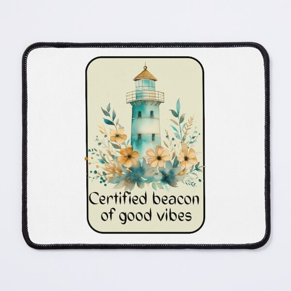 Item preview, Certified beacon of good vibes designed and sold by DanaTees.