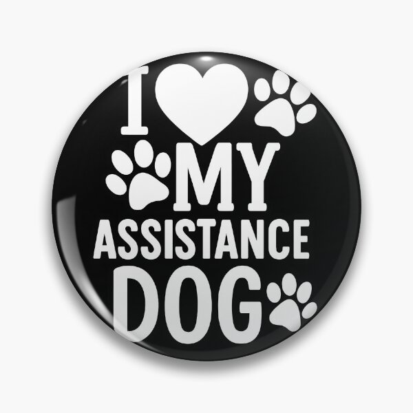 Item preview, I Love My Assistance Dog designed and sold by SubtleSplit.