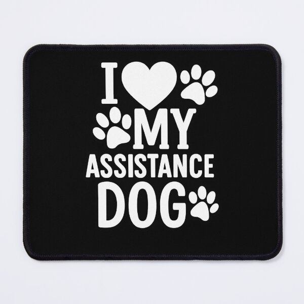 Item preview, I Love My Assistance Dog designed and sold by SubtleSplit.
