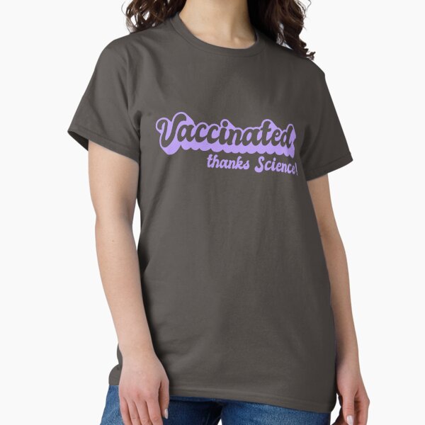 Item preview, Vaccinated, Thanks Science designed and sold by Felicity-K.