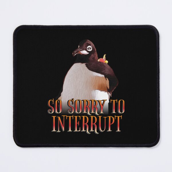 Item preview, So Sorry To Interrupt designed and sold by Dreamy-Scenes.