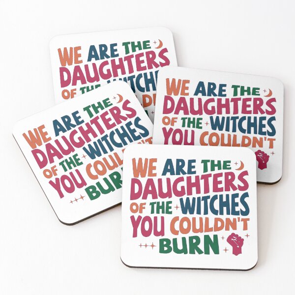 Item preview, We are the daughters of the witches you couldn’t burn designed and sold by Line2Rhyme.