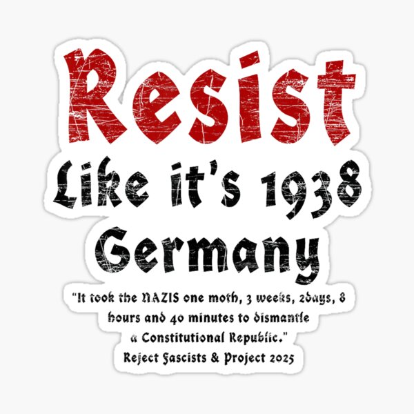 Vista previa del artículo con la obra «Resistir como si fuera Alemania de 1938», diseñado y vendido por Vincent-Cloud.