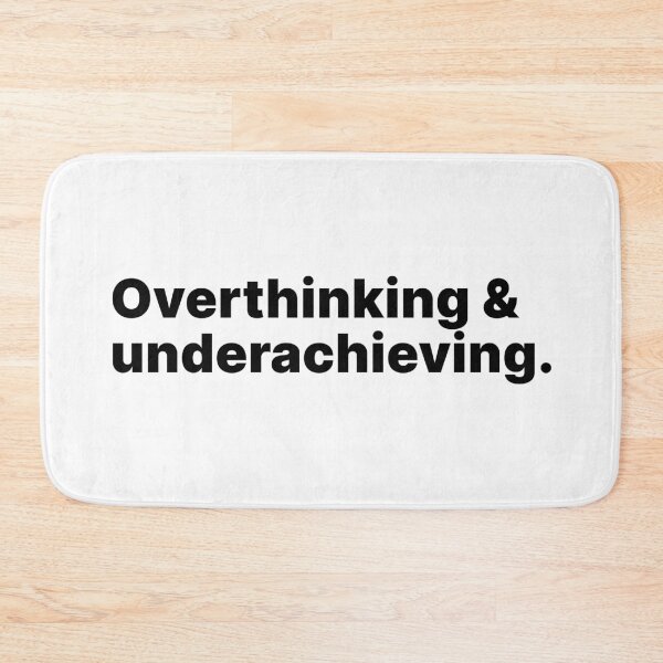 Item preview, Overwhelmed and underachieving | Black text designed and sold by ThingsOnTees.