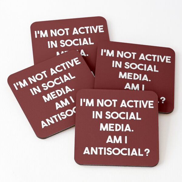 Item preview, Funny T shirt meme - I am not active in social media. Am I antisocial designed and sold by PunArtistry.