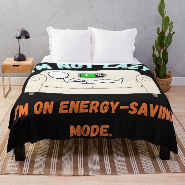 Item preview, I’m not lazy, I’m on energy-saving mode. designed and sold by adamlach88.