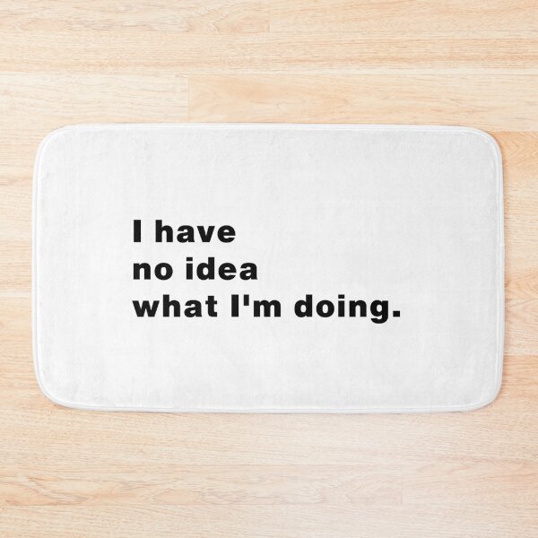 Item preview,  I Have No Idea What I'm Doing | Funny & Relatable Design Classic T-Shirt designed and sold by Makabas.