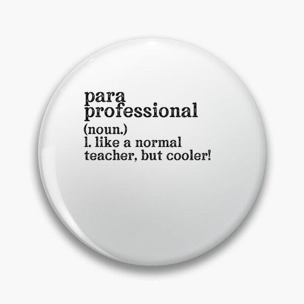 Item preview, Paraprofessional: Like A Normal Teacher But Cooler! designed and sold by TeesYouWant.