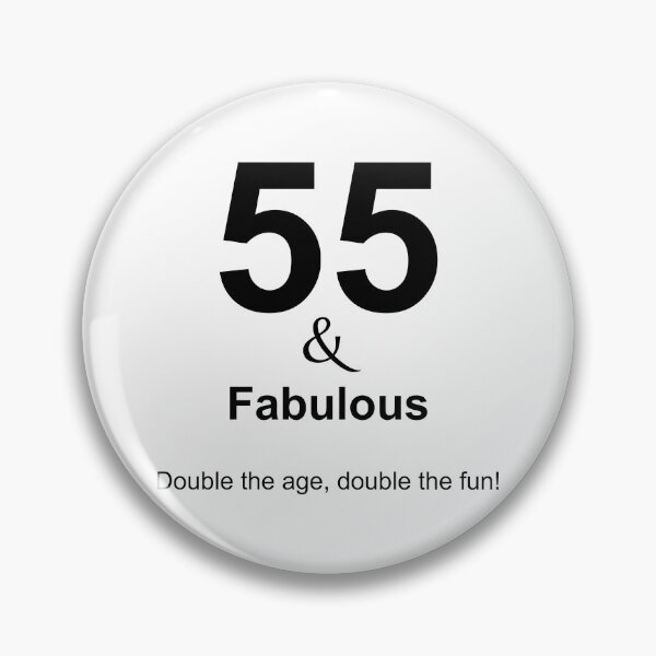 Item preview, 55 & Fabulous, Unique designed and sold by villacreativa.