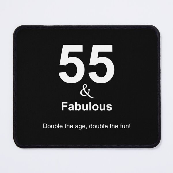 Item preview, 55 & Fabulous, Unique designed and sold by villacreativa.