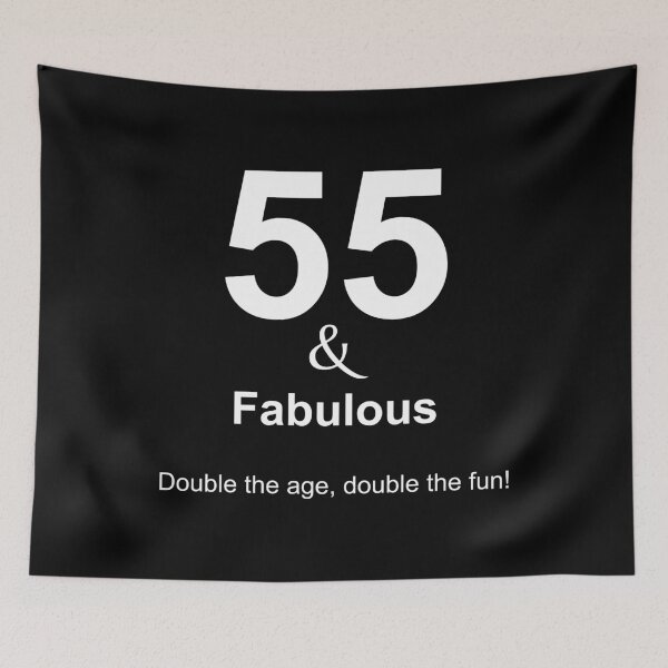 Item preview, 55 & Fabulous, Unique designed and sold by villacreativa.