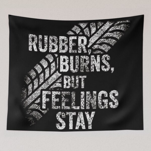 Item preview, Rubber Burns, Emotions Endure: Tire Print Passion Display designed and sold by CoolVisionStd.