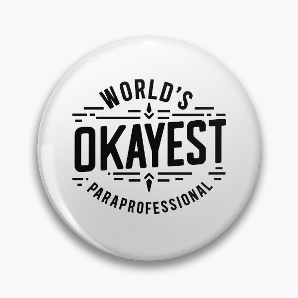 Item preview, World's Okayest Paraprofessional designed and sold by TeesYouWant.
