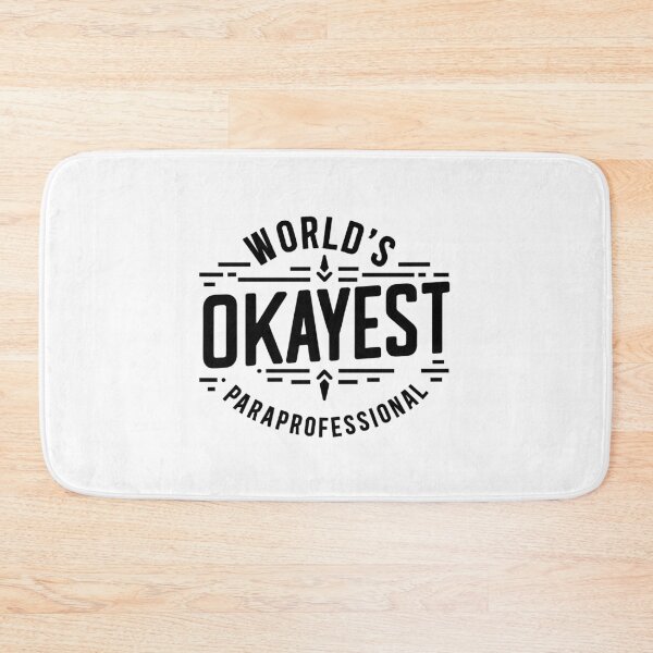 Item preview, World's Okayest Paraprofessional designed and sold by TeesYouWant.