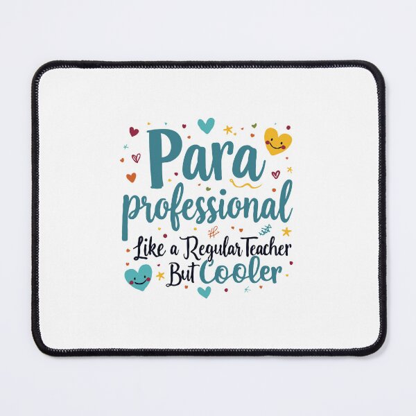 Item preview, Paraprofessional: Like a Regular Teacher, But Cooler designed and sold by TeesYouWant.