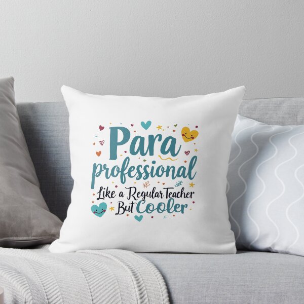 Item preview, Paraprofessional: Like a Regular Teacher, But Cooler designed and sold by TeesYouWant.