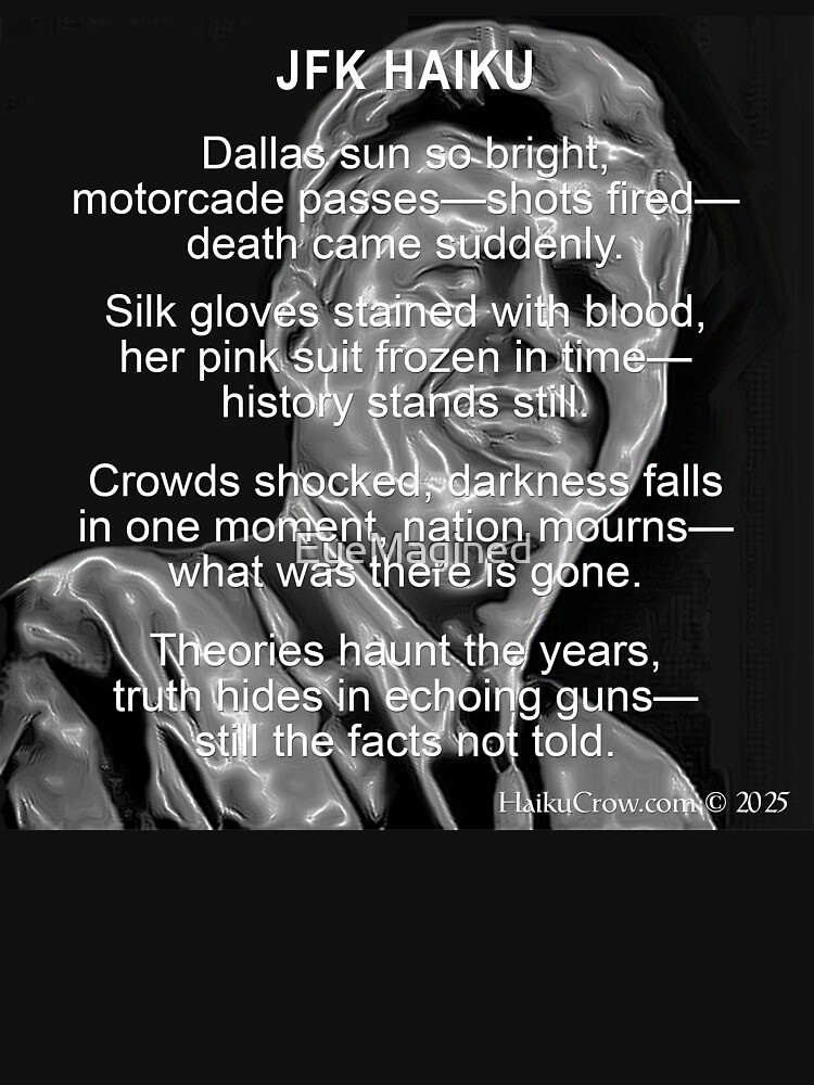 Thumbnail 7 of 7, Essential T-Shirt, JFK Haiku designed and sold by EyeMagined.