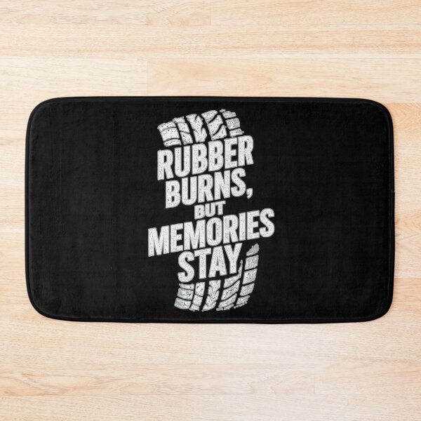 Item preview, Rubber Burns, Yet Memories Remain: Tire Track Sentiment designed and sold by CoolVisionStd.