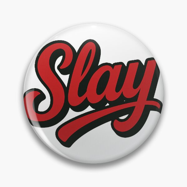 Item preview, Slay designed and sold by ZefirDesign.