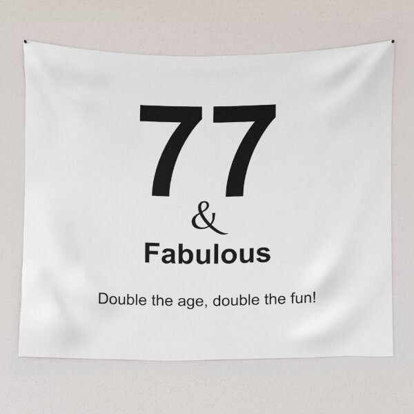 Item preview, 77 & Fabulous, Unique designed and sold by villacreativa.