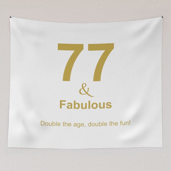 Item preview, 77 & Fabulous, Unique designed and sold by villacreativa.