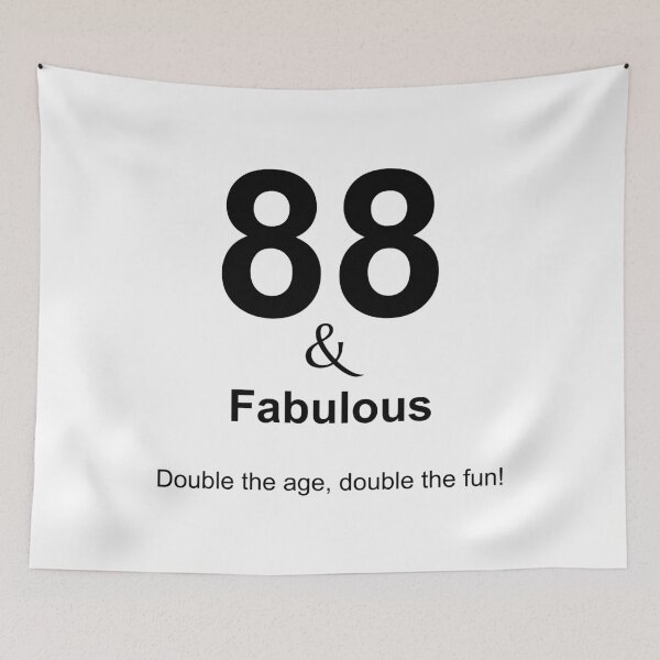 Item preview, 88 & Fabulous, Unique designed and sold by villacreativa.
