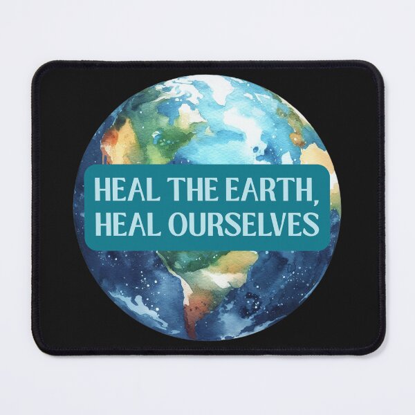 Item preview, HEAL THE EARTH, HEAL OURSELVES designed and sold by DanaTees.