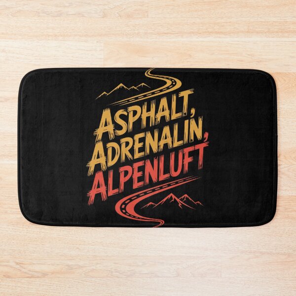 Item preview, Asphalt, adrenaline, alpine air designed and sold by wolfgangrainer.