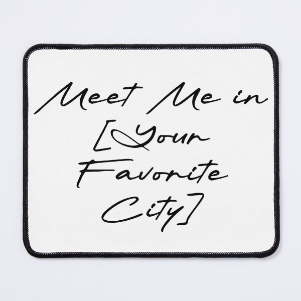 Item preview, Meet Me in [Your Favorite City] designed and sold by Ninjacatoff.