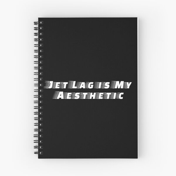Item preview, Jet Lag is My Aesthetic designed and sold by Ninjacatoff.