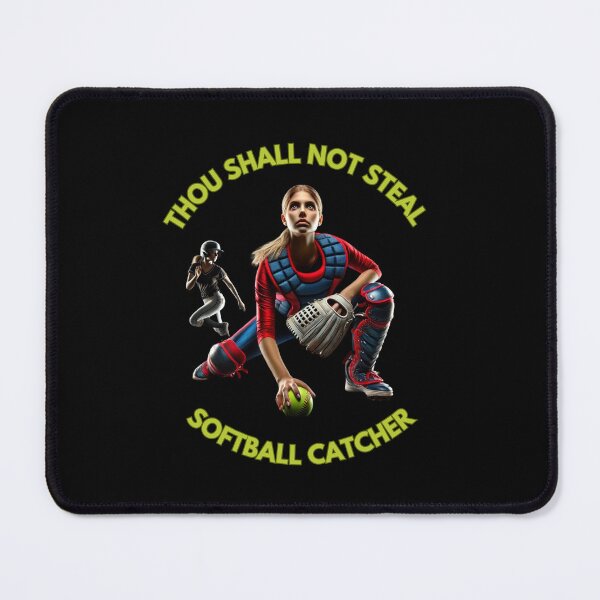 Item preview, Thou Shall Not Steal Softball Catcher designed and sold by TrendsLook.