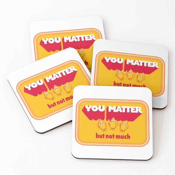 Item preview, YOU MATTER but not much designed and sold by aliraweb.