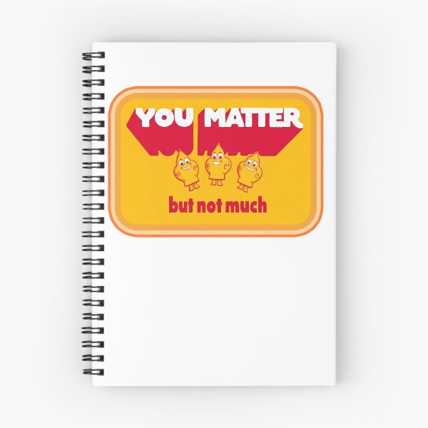 Item preview, YOU MATTER but not much designed and sold by aliraweb.