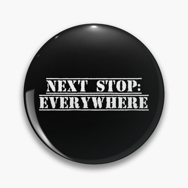Item preview, Next Stop: Everywhere designed and sold by Ninjacatoff.