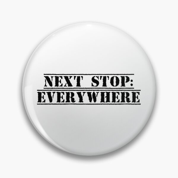 Item preview, Next Stop: Everywhere designed and sold by Ninjacatoff.