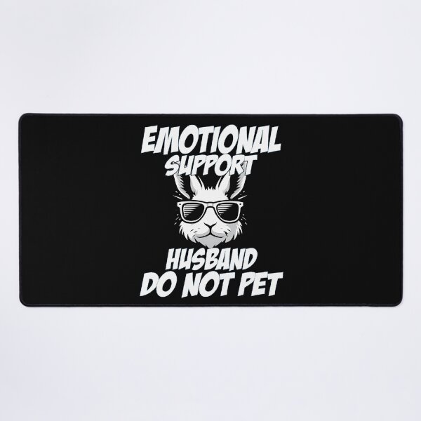 Item preview, Emotional Support Husband Do Not Pet - Bunny Dad & Mom designed and sold by Smix Pixels.