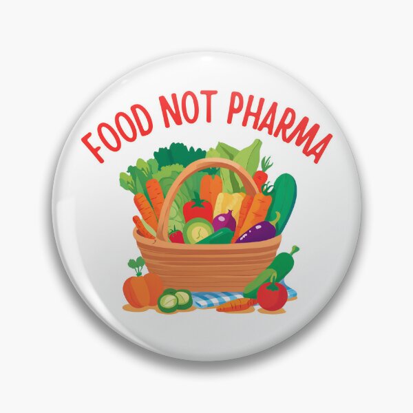 Item preview, Food Not Pharma designed and sold by LewpyG.