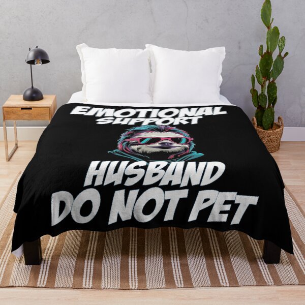 Item preview, Emotional Support Husband Do Not Pet - Cool Sloth Dad & Mom designed and sold by Smix Pixels.