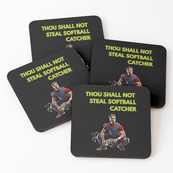 Item preview, Thou Shall Not Steal Softball Catcher designed and sold by TrendsLook.