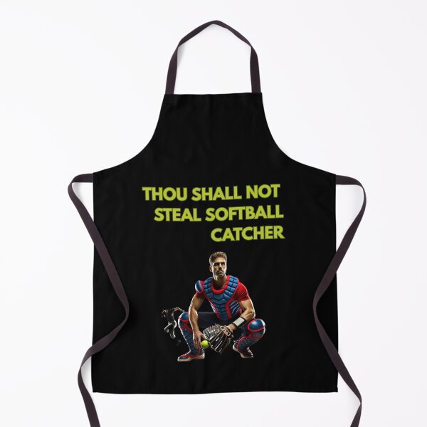Item preview, Thou Shall Not Steal Softball Catcher designed and sold by TrendsLook.