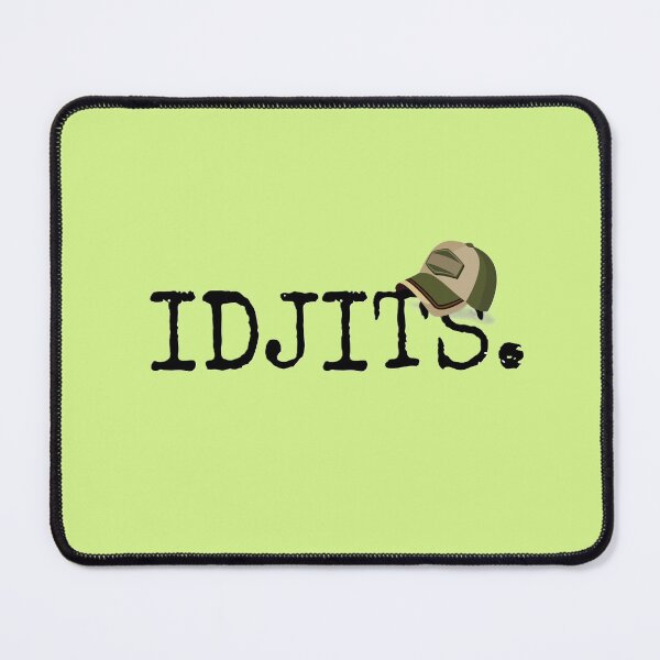 Item preview, Idjits designed and sold by Lyrics Sky.